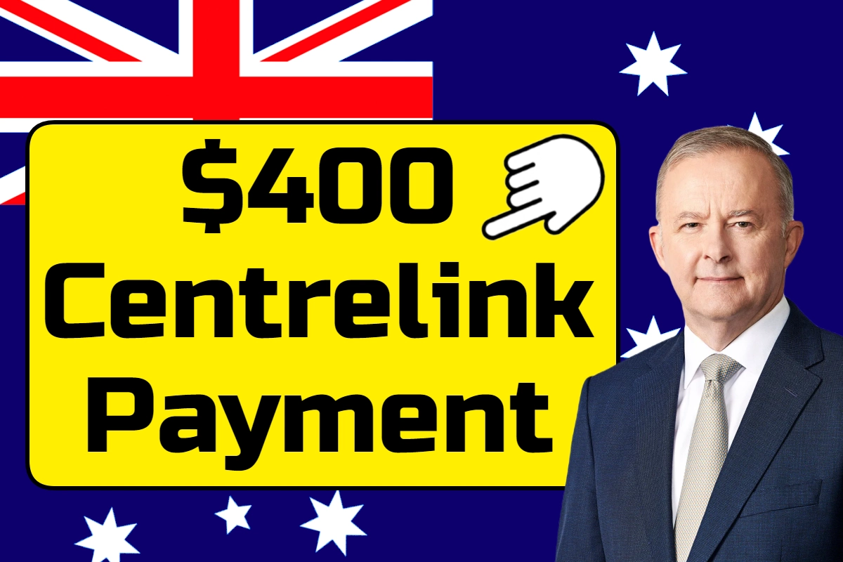 $400 Centrelink Payment 2024